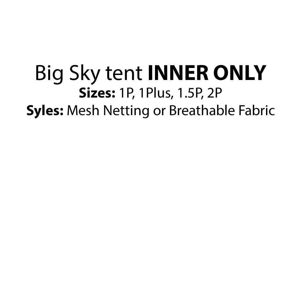 Big Sky telt KUN INNER, størrelser: 1P, 1Plus, 1,5P, 2P: Netting, pustende stoff